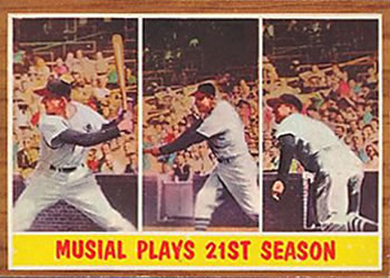 1962 Topps #317 Musial Plays 21st Season Front