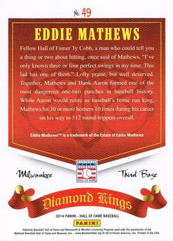 2014 Panini Hall of Fame 75th Year Anniversary - Diamond Kings #49 Eddie Mathews Back