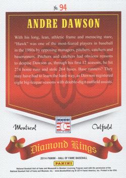 2014 Panini Hall of Fame 75th Year Anniversary - Diamond Kings #94 Andre Dawson Back