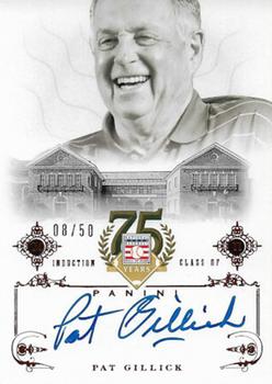2014 Panini Hall of Fame 75th Year Anniversary - Signatures Red #88 Pat Gillick Front