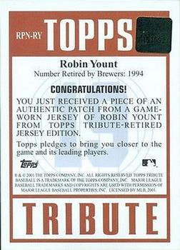 2001 Topps Tribute - Game Patch-Number Relics #RPNRY Robin Yount Back