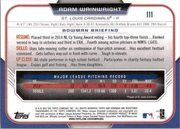 2015 Bowman #111 Adam Wainwright Back