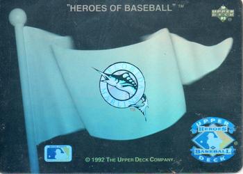1992 Upper Deck - Heroes of Baseball Pennant Holograms #NNO Florida Marlins Front