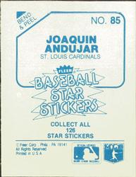 1985 Fleer Star Stickers #85 Joaquin Andujar Back