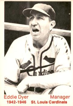 1975 TCMA 1942-1946 St. Louis Cardinals #NNO Eddie Dyer Front