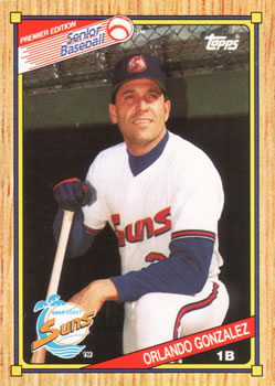 1989 Topps Senior League #83 Orlando Gonzalez Front
