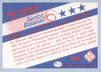 1990 Pacific Senior League #101 Tom Spencer Back