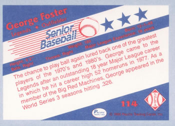 1990 Pacific Senior League #114 George Foster Back
