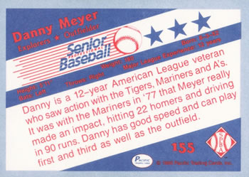 1990 Pacific Senior League #155 Danny Meyer Back
