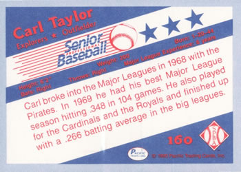 1990 Pacific Senior League #160 Carl Taylor Back