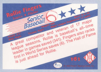 1990 Pacific Senior League #161 Rollie Fingers Back