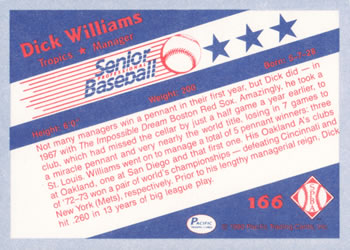 1990 Pacific Senior League #166 Dick Williams Back