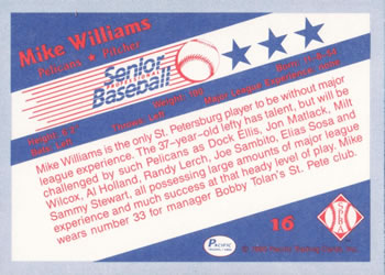 1990 Pacific Senior League #16 Mike Williams Back