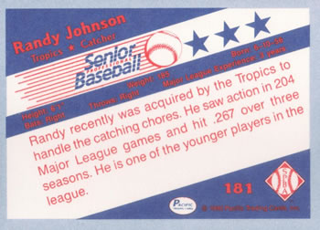 1990 Pacific Senior League #181 Randy Johnson Back