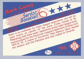1990 Pacific Senior League #195 Mark Corey Back