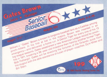 1990 Pacific Senior League #199 Gates Brown Back
