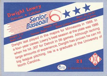 1990 Pacific Senior League #21 Dwight Lowry Back