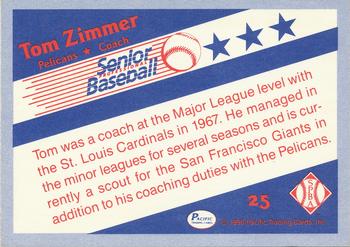 1990 Pacific Senior League #25 Tom Zimmer Back