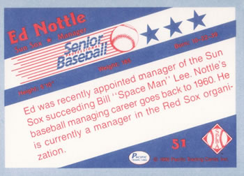 1990 Pacific Senior League #51 Ed Nottle Back