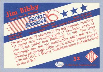 1990 Pacific Senior League #52 Jim Bibby Back