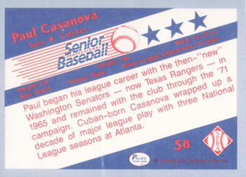 1990 Pacific Senior League #58 Paul Casanova Back