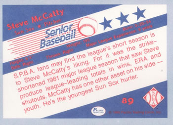 1990 Pacific Senior League #89 Steve McCatty Back
