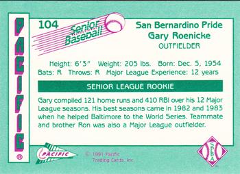 1991 Pacific Senior League #104 Gary Roenicke Back