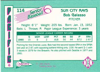 1991 Pacific Senior League #114 Bob Galasso Back