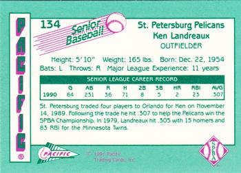1991 Pacific Senior League #134 Ken Landreaux Back