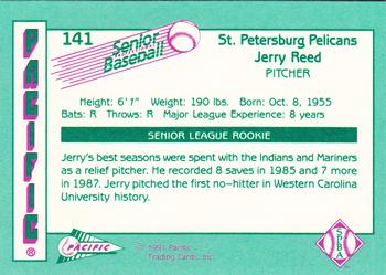 1991 Pacific Senior League #141 Jerry Reed Back