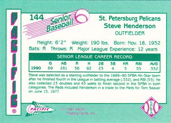 1991 Pacific Senior League #144 Steve Henderson Back
