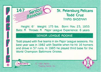 1991 Pacific Senior League #147 Todd Cruz Back