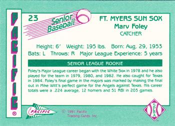 1991 Pacific Senior League #23 Marv Foley Back