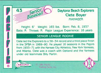 1991 Pacific Senior League #43 Clete Boyer Back