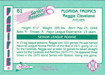 1991 Pacific Senior League #61 Reggie Cleveland Back