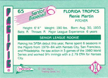 1991 Pacific Senior League #65 Renie Martin Back