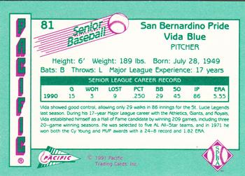 1991 Pacific Senior League #81 Vida Blue Back