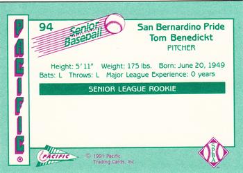1991 Pacific Senior League #94 Tom Benedickt Back