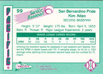 1991 Pacific Senior League #99 Kim Allen Back