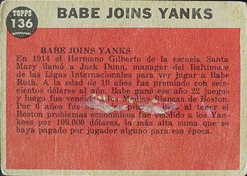 1962 Topps Venezuelan #136 Babe Joins Yanks (Babe Ruth) Back
