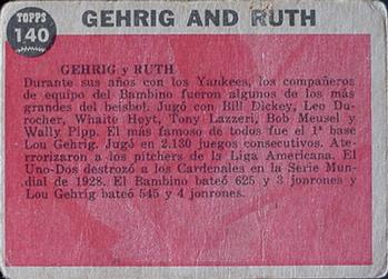 1962 Topps Venezuelan #140 Gehrig and Ruth (Lou Gehrig / Babe Ruth) Back