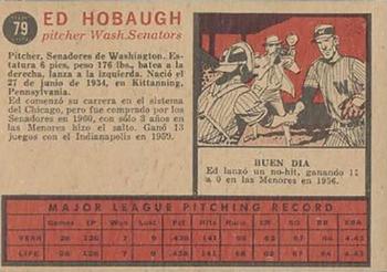 1962 Topps Venezuelan #79 Ed Hobaugh Back