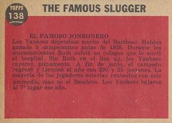 1962 Topps Venezuelan #138 The Famous Slugger (Babe Ruth) Back