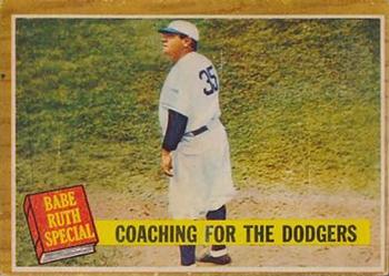 1962 Topps Venezuelan #142 Coaching for the Dodgers (Babe Ruth) Front
