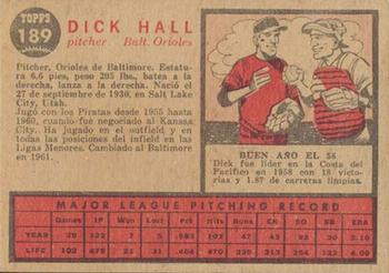 1962 Topps Venezuelan #189 Dick Hall Back