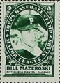 1961 Topps - Stamps #NNO Bill Mazeroski Front