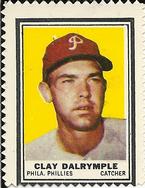 1962 Topps - Stamps #NNO Clay Dalrymple Front