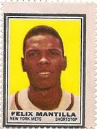 1962 Topps - Stamps #NNO Felix Mantilla Front