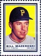 1962 Topps - Stamps #NNO Bill Mazeroski Front