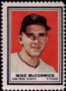 1962 Topps - Stamps #NNO Mike McCormick Front
